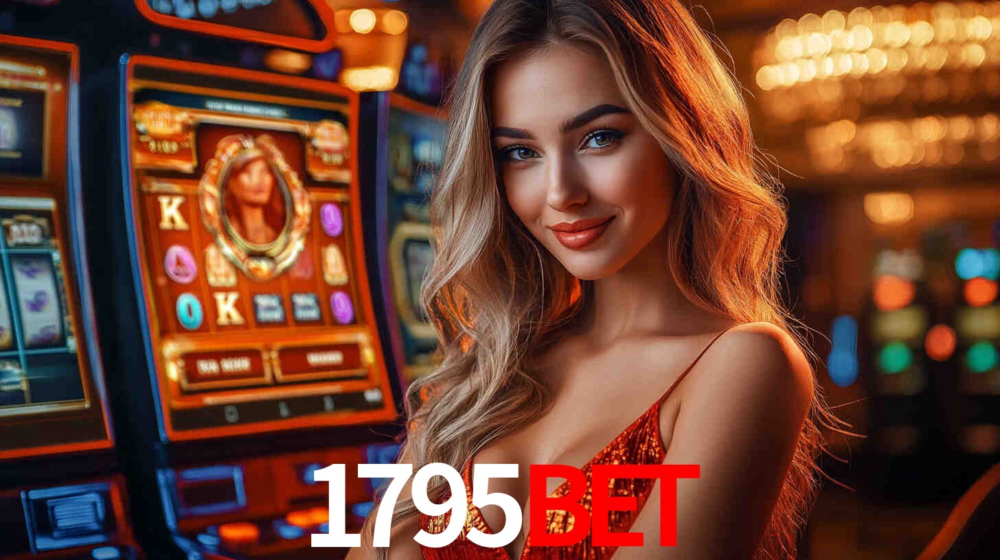 Slots Exclusivos no 1795bet